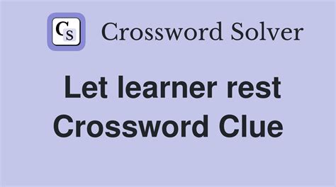 rest crossword clue